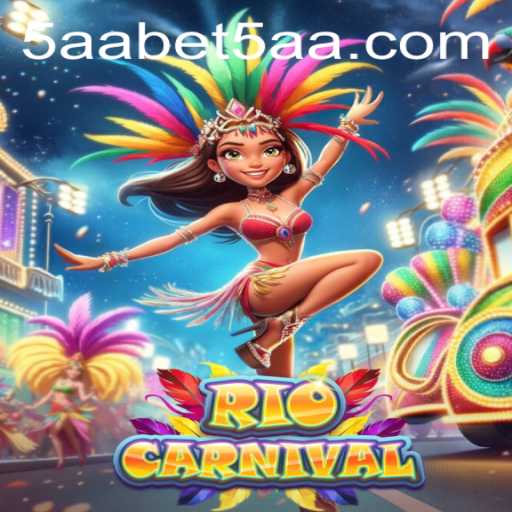 Explore the Vibrant World of RioCarnival with aa5bet